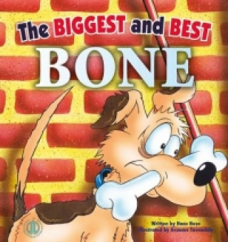 Biggest and Best Bone