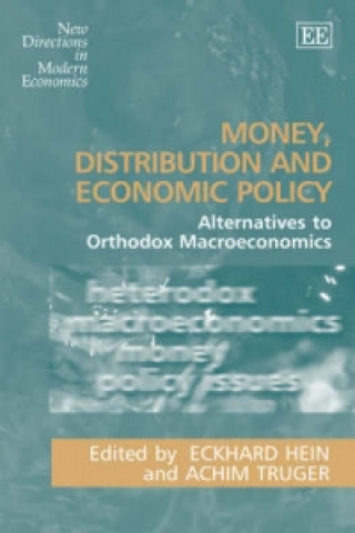 Money, Distribution and Economic Policy