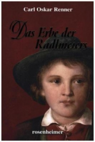 Das Erbe der Radlmeiers