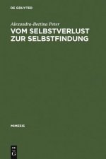 Vom Selbstverlust Zur Selbstfindung