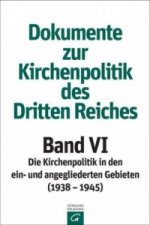 Band VI: 1938-1945