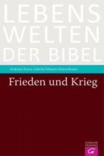 Frieden und Krieg