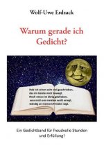 Warum gerade ich Gedicht?