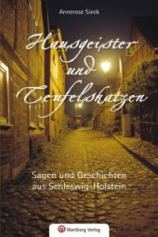 Sagen und Geschichten aus Schleswig-Holstein
