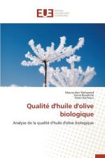 Qualite d'Huile d'Olive Biologique