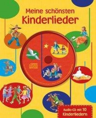 Meine schönsten Kinderlieder, m. 1 Audio-CD