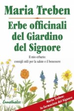 Erbe officinali del Giardino del Signore. Gesundheit aus der Apotheke Gottes, italienische Ausgabe