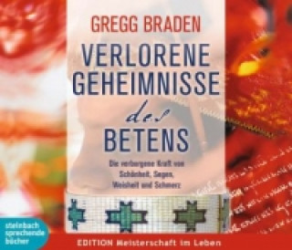 Verlorene Geheimnisse des Betens, Audio-CD