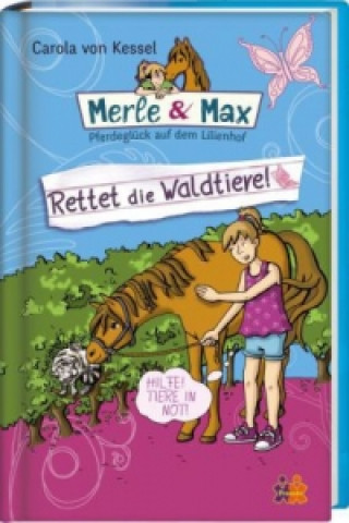 Merle & Max. Das große Reiterfest
