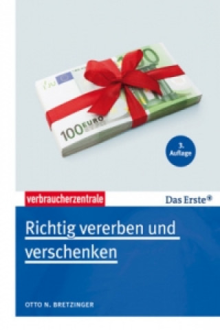 Richtig vererben und verschenken