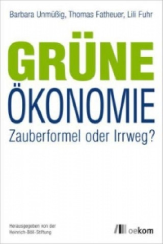 Kritik der Grünen Ökonomie