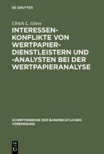 Interessenkonflikte von Wertpapierdienstleistern und -analysten bei der Wertpapieranalyse