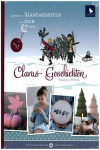 Claras Geschichten -  Herbst & Winter