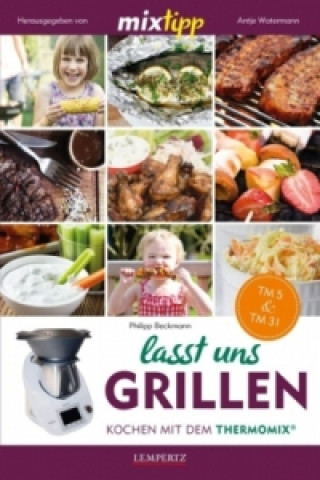 mixtipp: Lasst uns grillen