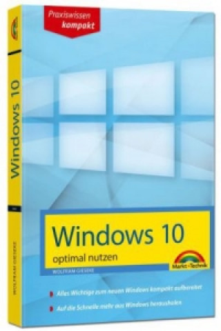 Windows 10 optimal nutzen