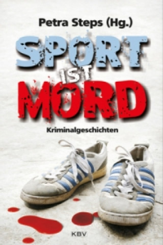 Sport ist Mord