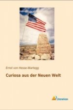 Curiosa aus der Neuen Welt