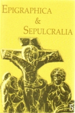 Epigraphica Sepulcralia 5