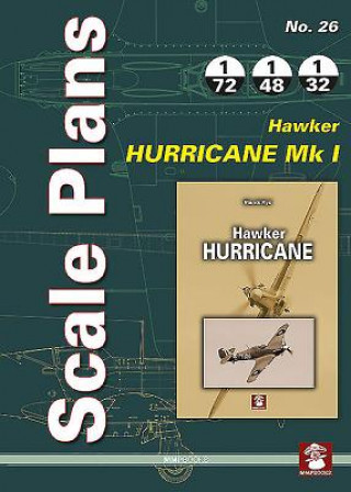 Scale Plans No. 26: Hawker Hurricane Mk I