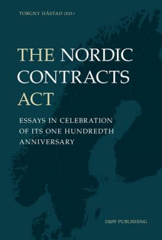 Nordic Contracts Act: Essays in Celebration of its One Hundreth Anniversary