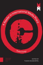 Reader on International Media Piracy