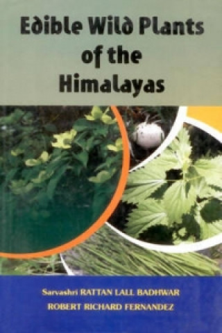 Edible Wild Plants of the Himalayas