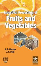 Industrial Processing of Fruits and Vegetables