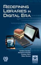 Redefining Libraries in Digital Era