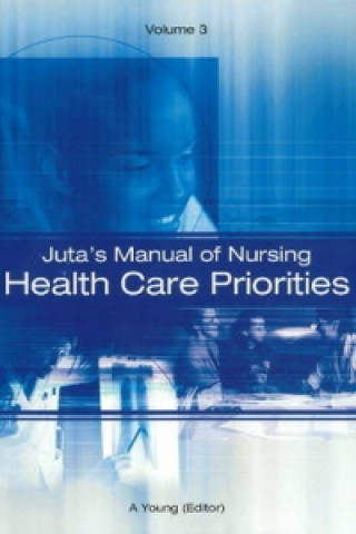 Juta's manual of nursing: Vol 3