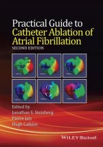 Practical Guide to Catheter Ablation of Atrial Fibrillation, 2e