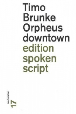 Orpheus downtown