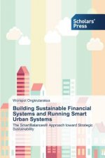 Building Sustainable Financial Systems and Running Smart Urban Systems
