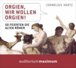 Orgien, wir wollen Orgien!, 1 Audio-CD