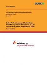 Zukunftsforschung und Futurologie. Einfuhrung und Buchrezension zu 