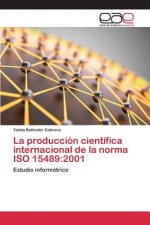 produccion cientifica internacional de la norma ISO 15489