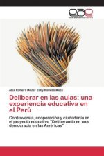 Deliberar en las aulas