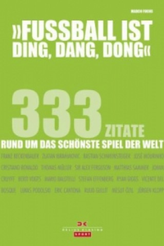 Fußball ist ding, dang, dong
