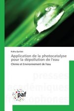 Application de la Photocatalyse Pour La Depollution de l'Eau
