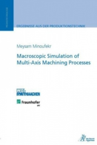 Macroscopic Simulation of Multi-Axis Machining Processes