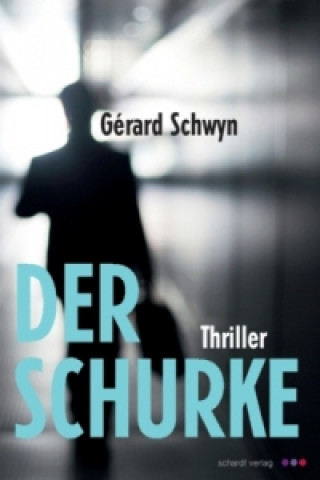 Der Schurke