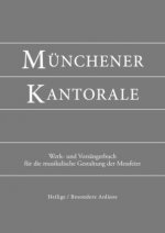Münchener Kantorale: Band H - Heiligengedächtnis, Werkbuch