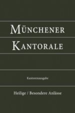 Münchener Kantorale: Band H - Heiligengedächtnis, Kantorenausgabe