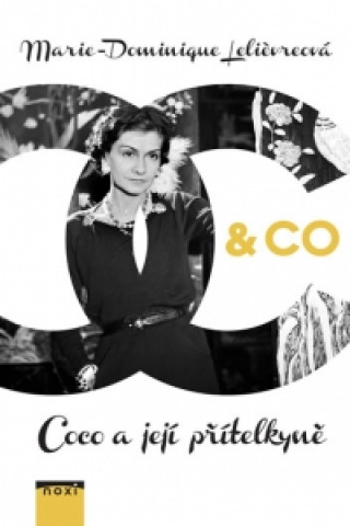 Přátelé Coco Chanel