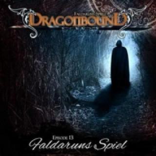 Dragonbound, Faldaruns Spiele - Faldaruns Spiel, 1 Audio-CD