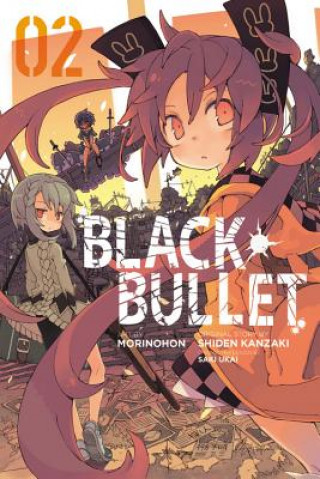 Black Bullet, Vol. 2 (manga)