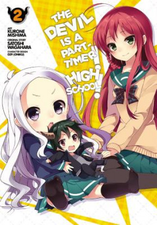 Devil Is a Part-Timer! High School!, Vol. 2