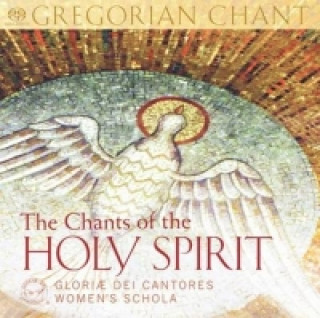 Chants of the Holy Spirit