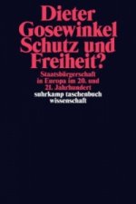 Schutz und Freiheit?