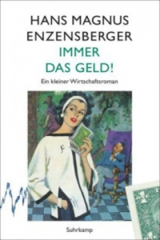 Immer das Geld!