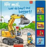 Hör mal, wer da bohrt und baggert!, m. Soundeffekten